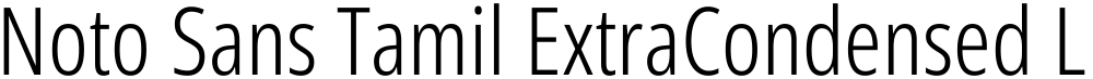 Noto Sans Tamil ExtraCondensed Light