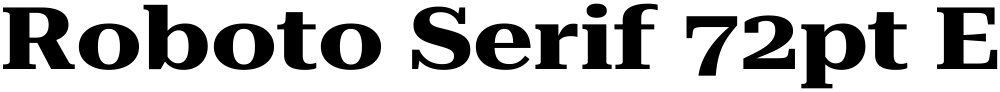 Roboto Serif 72pt ExtraExpanded
