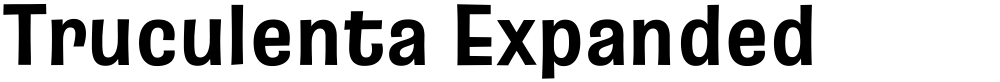 Truculenta Expanded