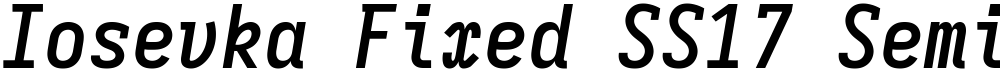 Iosevka Fixed SS17 Semibold