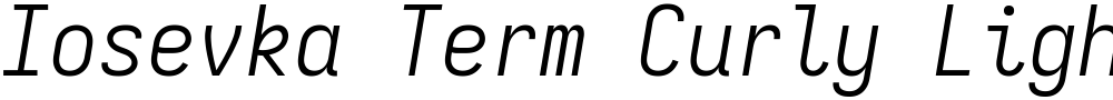 Iosevka Term Curly Light