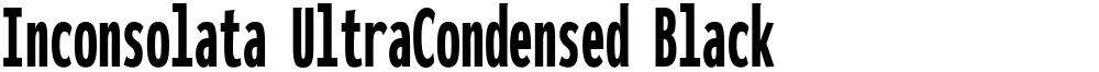 Inconsolata UltraCondensed Black