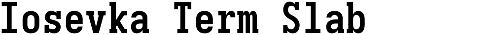 Iosevka Term Slab