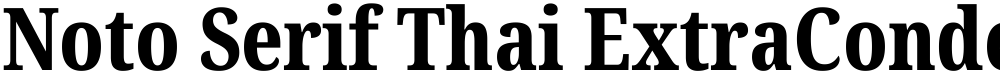 Noto Serif Thai ExtraCondensed ExtraBold