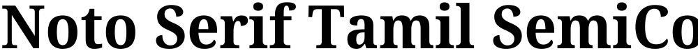 Noto Serif Tamil SemiCondensed