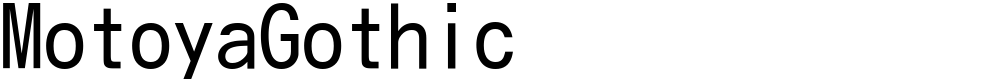 MotoyaGothic