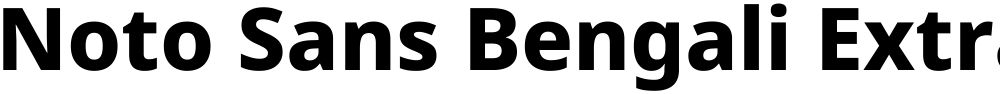 Noto Sans Bengali ExtraBold