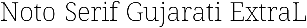 Noto Serif Gujarati ExtraLight