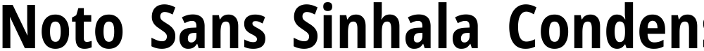 Noto Sans Sinhala Condensed
