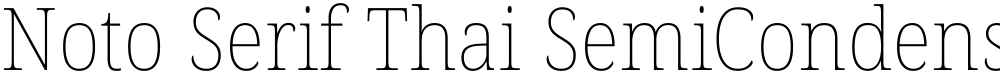 Noto Serif Thai SemiCondensed Thin