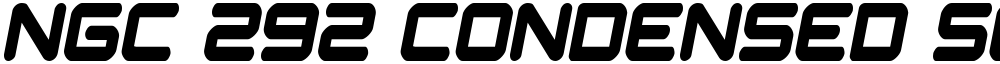 NGC 292 Condensed Semi-Italic