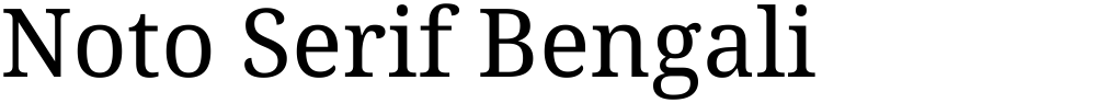 Noto Serif Bengali
