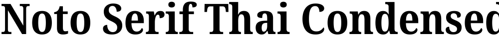 Noto Serif Thai Condensed