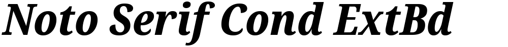 Noto Serif Cond ExtBd