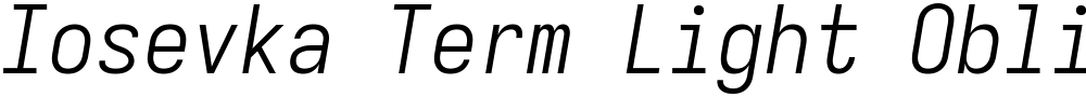 Iosevka Term Light Oblique