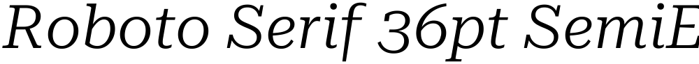 Roboto Serif 36pt SemiExpanded Light