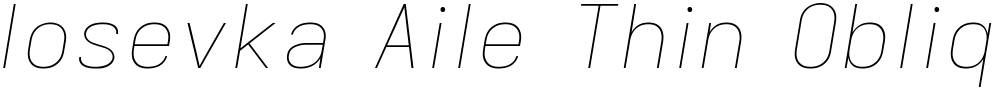 Iosevka Aile Thin Oblique