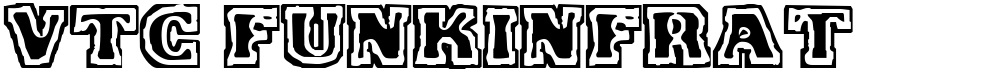 VTC FunkinFrat