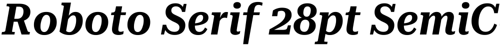 Roboto Serif 28pt SemiCondensed SemiBold