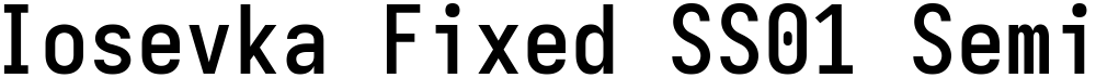 Iosevka Fixed SS01 Semibold