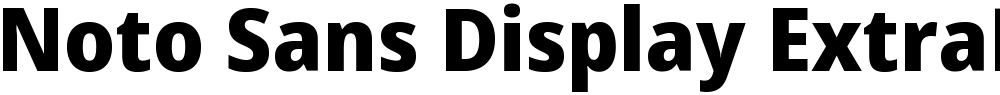 Noto Sans Display ExtraBold