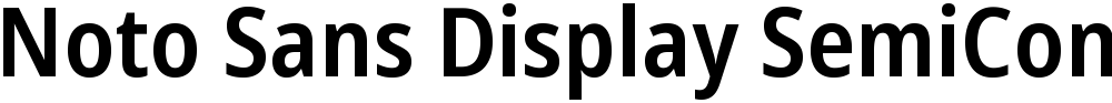 Noto Sans Display SemiCondensed SemiBold