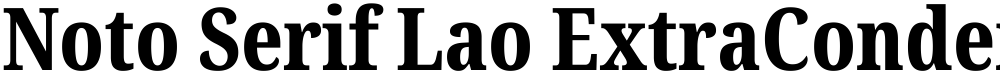 Noto Serif Lao ExtraCondensed ExtraBold