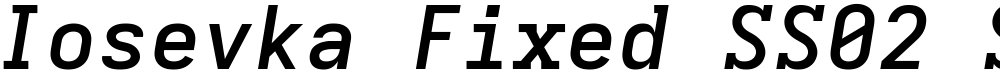 Iosevka Fixed SS02 SmBdEx