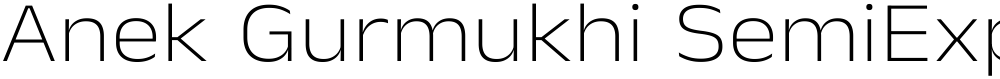 Anek Gurmukhi SemiExpanded ExtraLight
