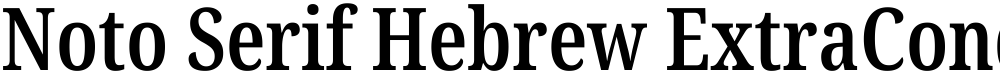 Noto Serif Hebrew ExtraCondensed SemiBold