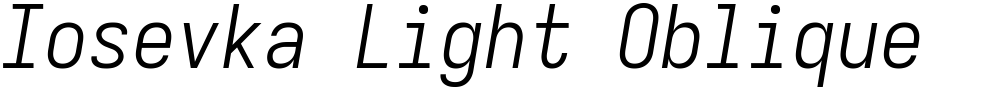 Iosevka Light Oblique