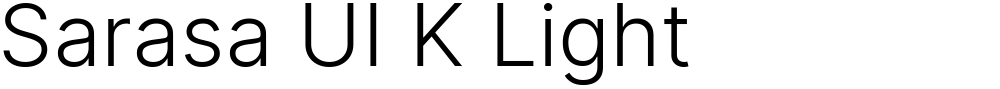 Sarasa UI K Light