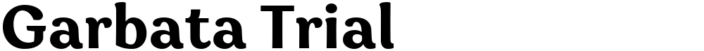 Garbata Trial