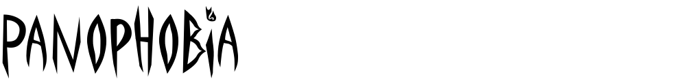Panophobia