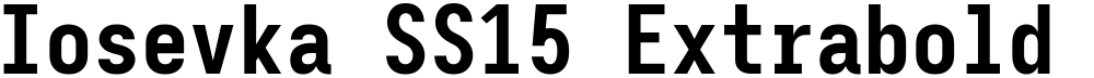 Iosevka SS15 Extrabold