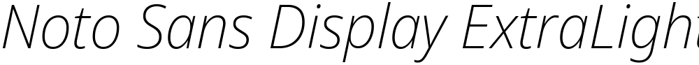 Noto Sans Display ExtraLight
