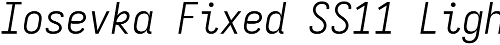 Iosevka Fixed SS11 Light
