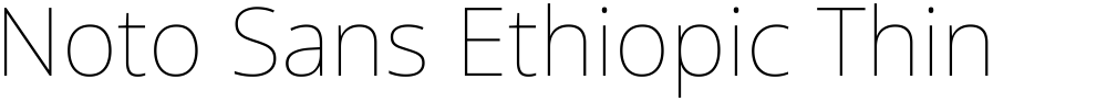 Noto Sans Ethiopic Thin