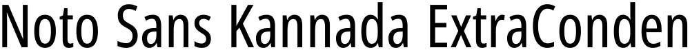 Noto Sans Kannada ExtraCondensed