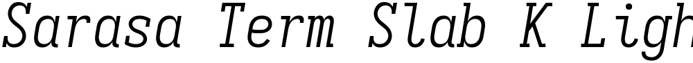Sarasa Term Slab K Light