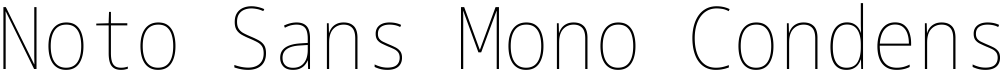 Noto Sans Mono Condensed Thin
