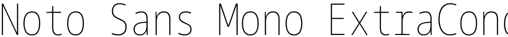 Noto Sans Mono ExtraCondensed Thin