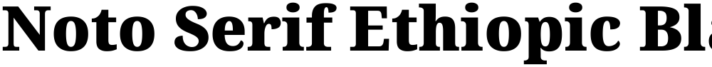 Noto Serif Ethiopic Black