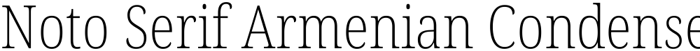 Noto Serif Armenian Condensed ExtraLight