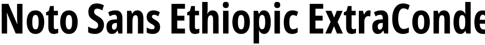 Noto Sans Ethiopic ExtraCondensed