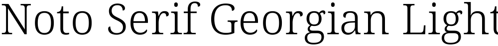 Noto Serif Georgian Light