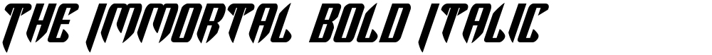 The Immortal Bold Italic