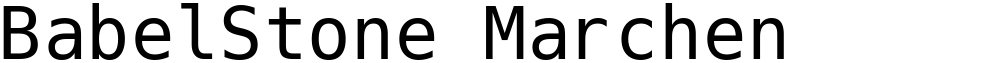 BabelStone Marchen