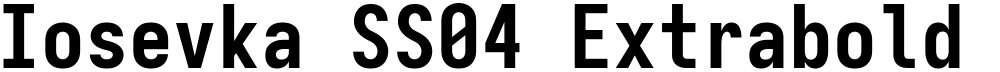 Iosevka SS04 Extrabold