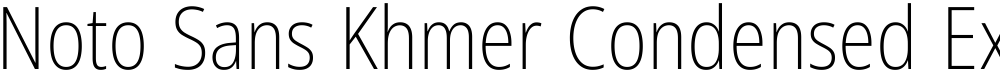 Noto Sans Khmer Condensed ExtraLight